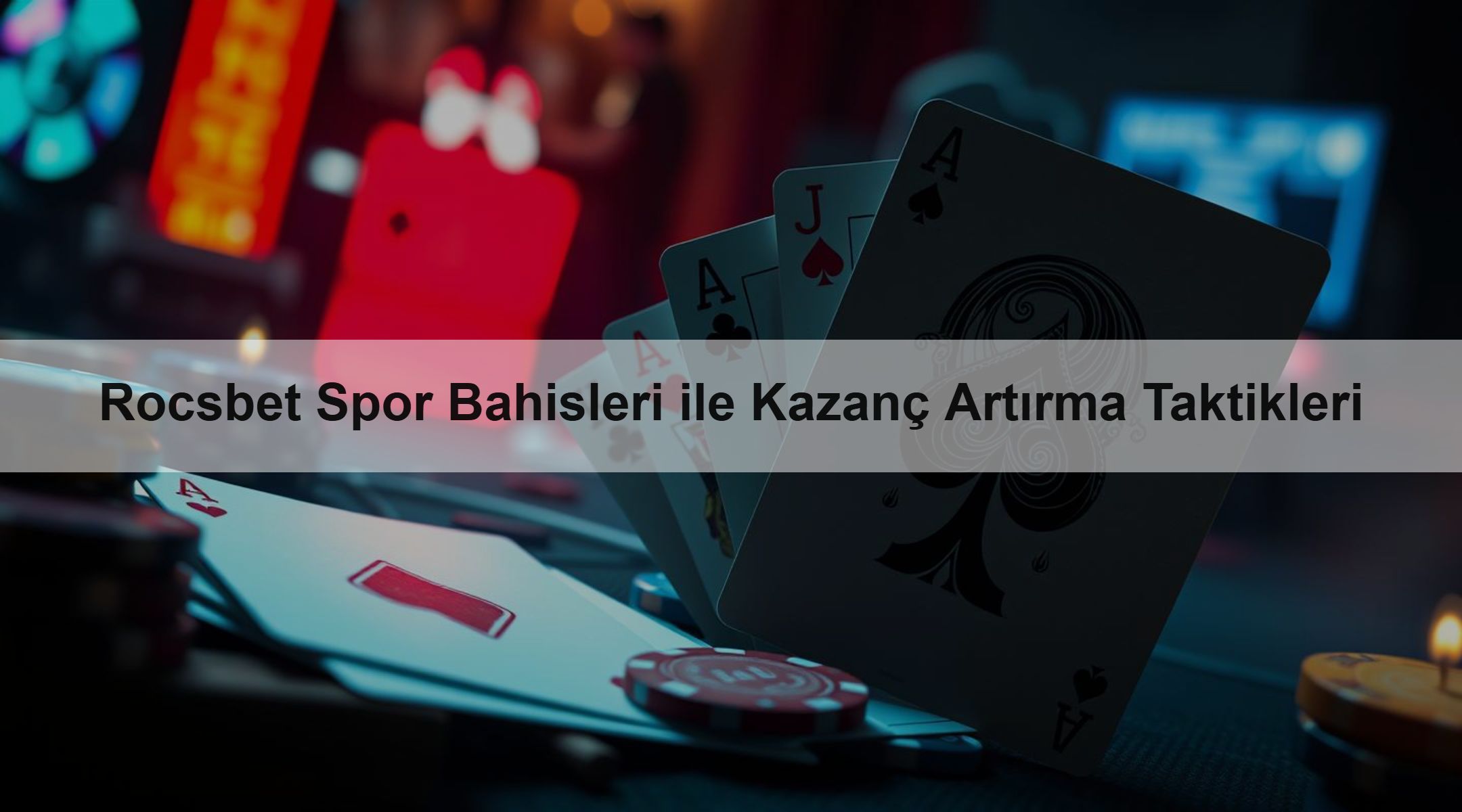 Rocsbet Spor Bahisleri ile Kazanç Artırma Taktikleri