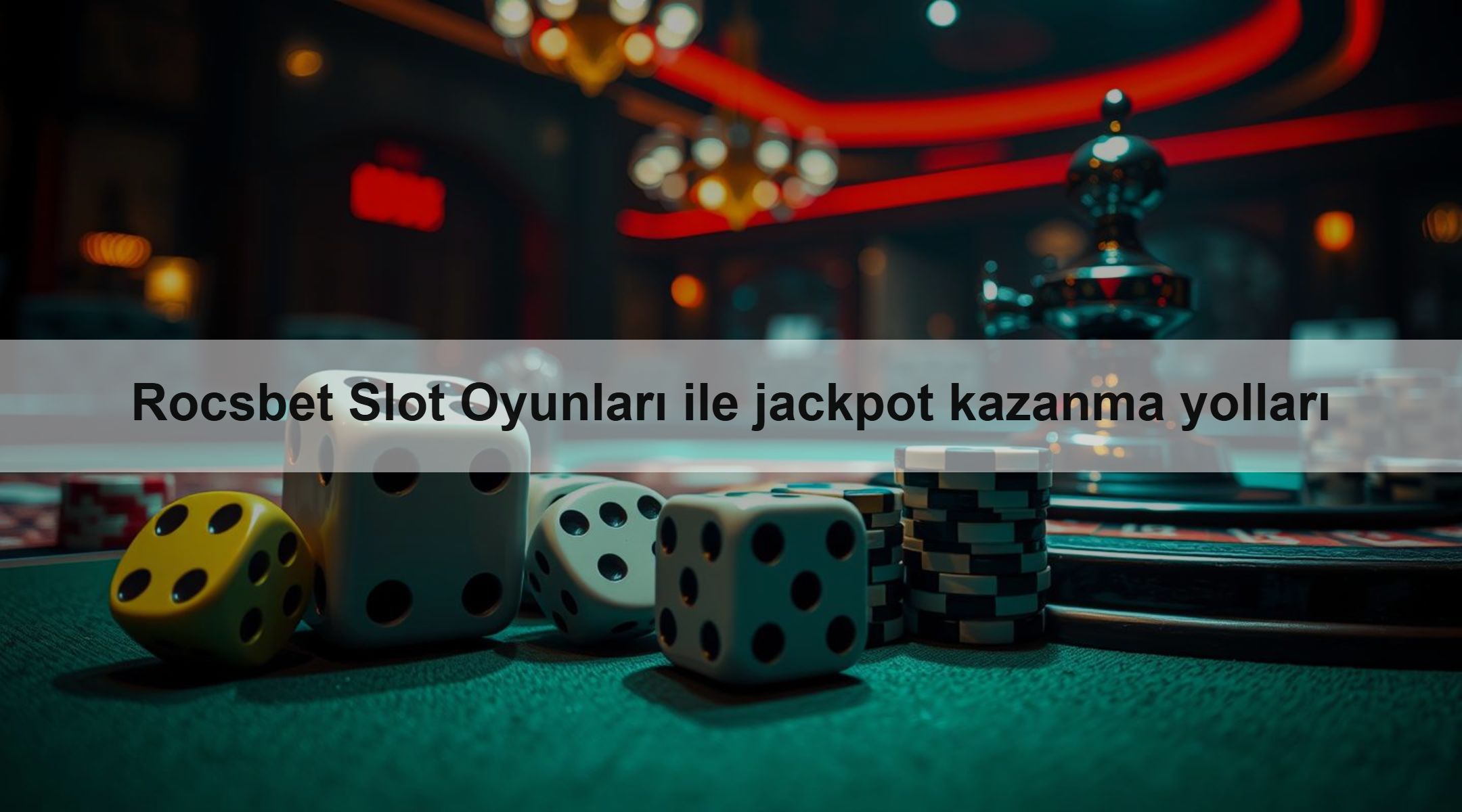 Rocsbet Slot Oyunları ile jackpot kazanma yolları
